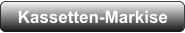 Kassetten-Markise